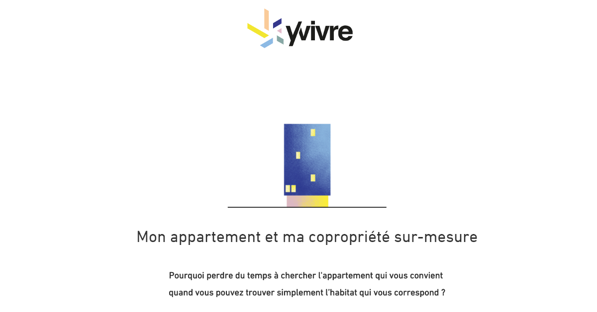 Yvivre Startup Immobilier Rent Chasseurs Immobilier Neuf Rythme Vie