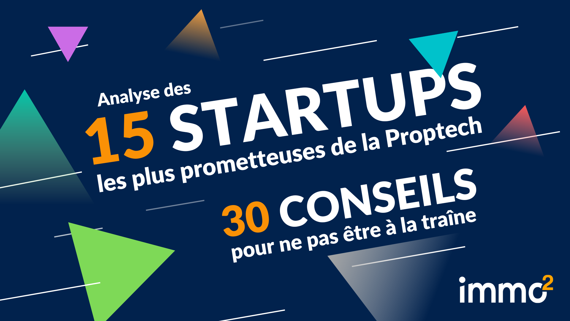 Startups innovantes proptech immobilier