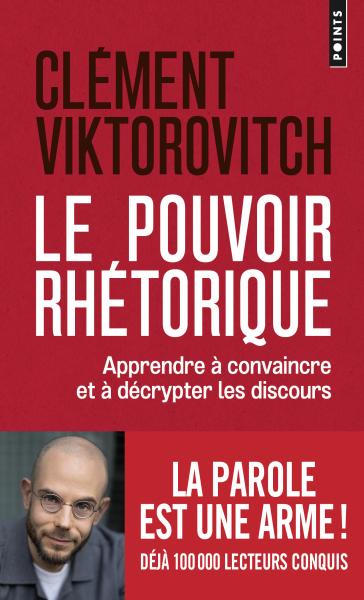 15 idées de livre à lire cet été : Le pouvoir rhétorique