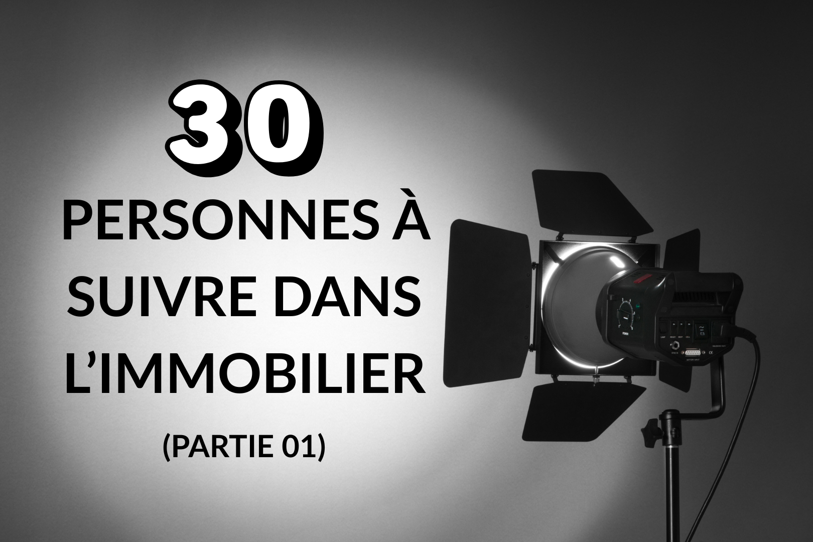 30 Personnes à Suivre Dans L’immobilier